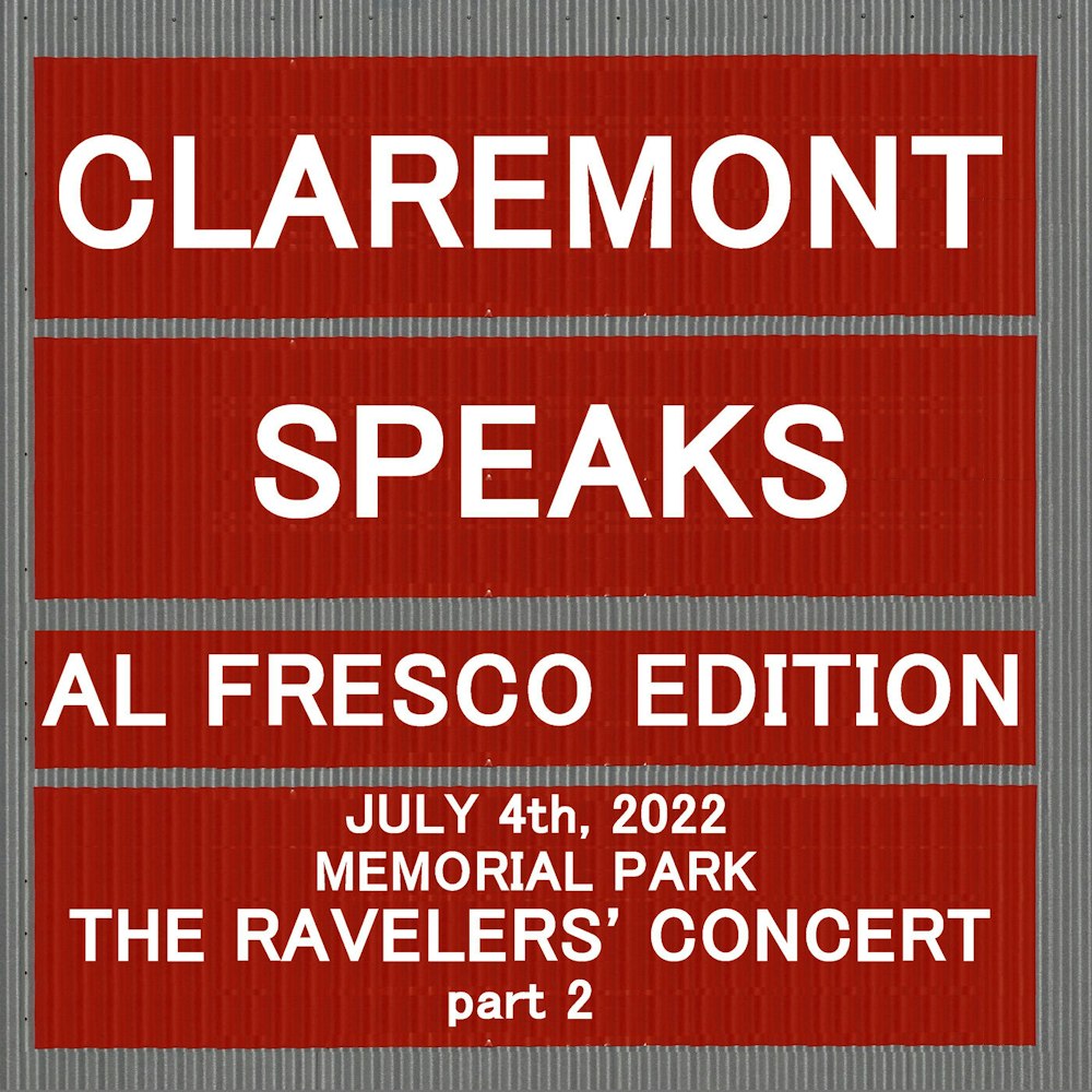 AL FRESCO EDITION @ THE RAVELERS' FOURTH OF JULY MEMORIAL PARK CONCERT - part 2