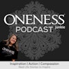 Oneness Junkie Podcast