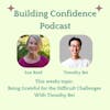 Being Grateful for the Difficult Challenges With Timothy Bei
