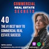 The #1 Best Way to Commercial Real Estate Success