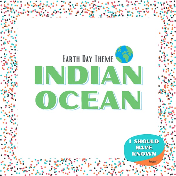 Indian Ocean - Earth Day Theme