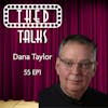 5.1 A Conversation with Dana Taylor