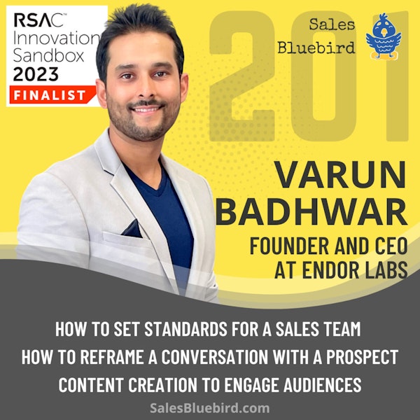 201: Varun Badhwar - securing the software supply chain with Endor Labs