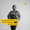 Introduction To Everything Nutrition with Leen