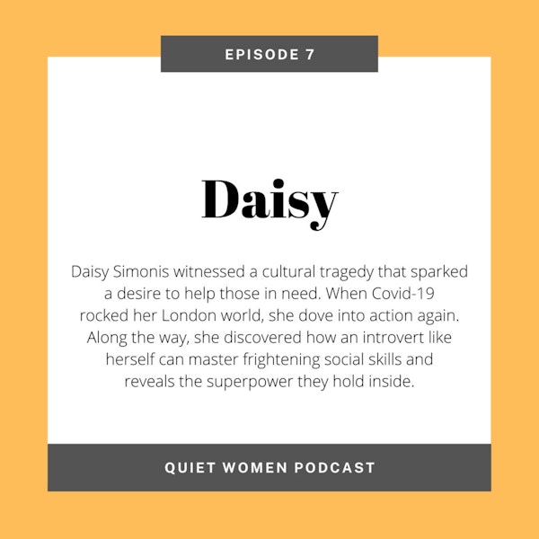 Episode 7 - Daisy
