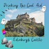 Edinburgh Castle // 135 // Haunted