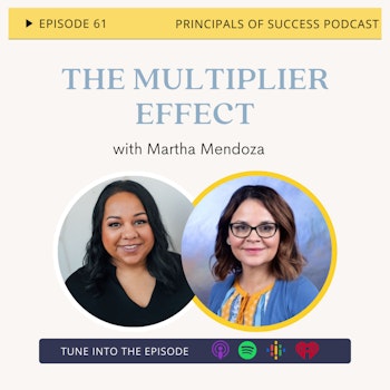 61: The Multiplier Effect with Martha Mendoza