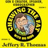Jeffery R. Thomas, Gen X Creator, Speaker, Videographer