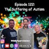 Episode 122:  The Suffering of Autism with Paul Cimins