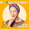 In Your Body Is a Good Place to Be: A Conversation about Love and Creativity with Beatrix Ost