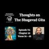 Thoughts on The Bhagavad Gita (Chapter 10: Verse 34 - Verse 42)