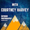 Episode image for How to Safely Explore the Outdoors With Courtney Harvey