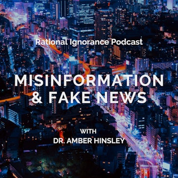 Fake News with Dr. Amber Hinsley