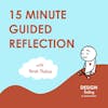 Bonus episode: 15 minute guided end-of-year reflection