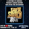 Earth Station Trek - Picard's Career Before & After the Enterprise | Captain Picard Week II