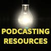 Podcasting Resources