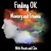 Memory and Trauma