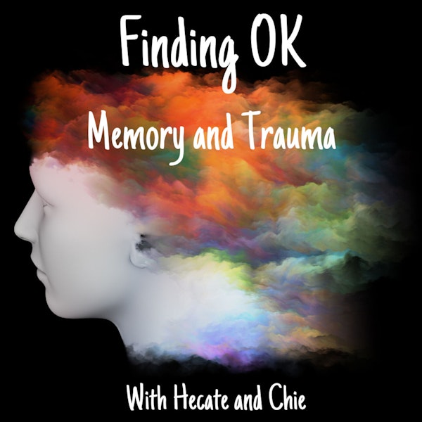 Memory and Trauma