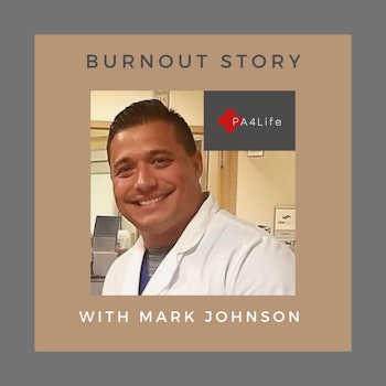 Burnout Story - Mark Johnson