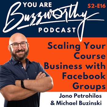 Scaling Your Course Business with Facebook Groups: An Interview with Jono Petrohilos