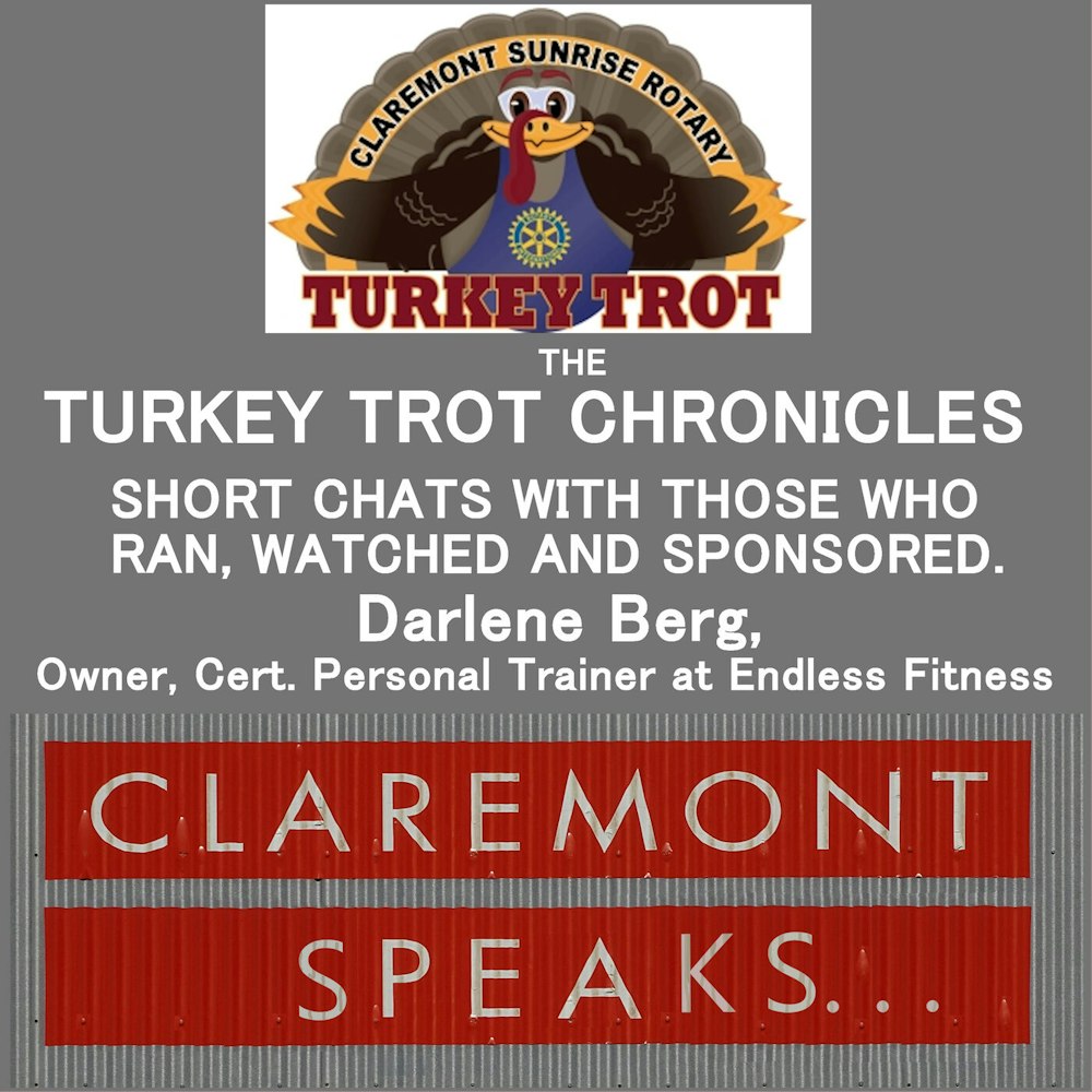 The Turkey Trot Chronicles (pt 3) - Darlene Berg of Endless Fitness, on the race, fitness and sponsoring Students in Need.
