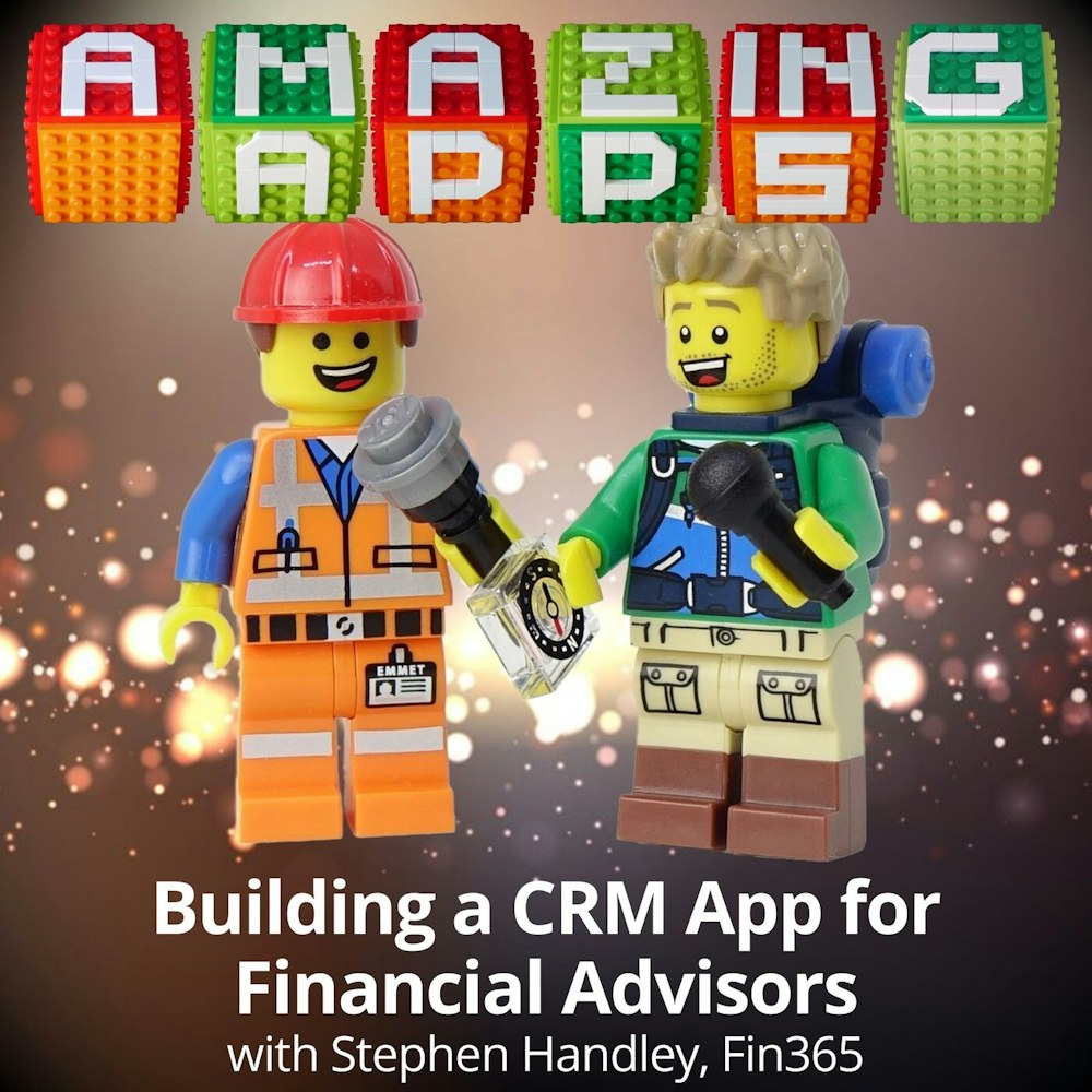 Building a CRM App for Financial Advisors with Stephen Handley, Fin365