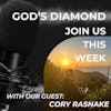 S3 Ep 26: The Whisper of Eternity: The Soul's Tale and Our Connection with God; The Heart of Cory Rasnake