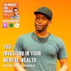 115 : Investing In Your Mental Wealth with Rich Jones