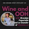 Exploring the Connection Between Wine and OOH Advertising with Brendan Papariello, CEO and co-founder of Viniamo