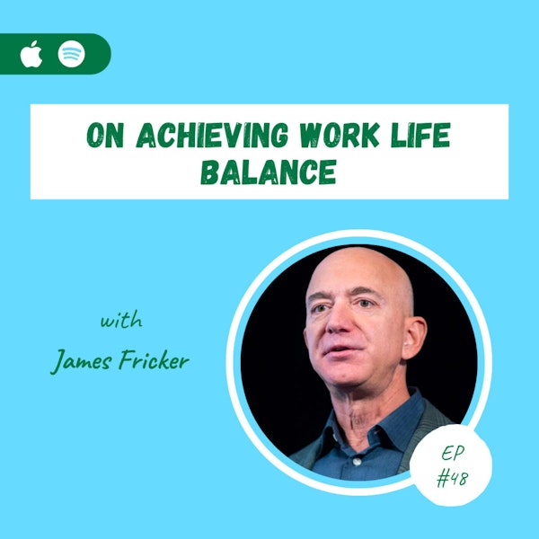 On Achieving Work-Life Balance