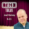 6.11 A Conversation with Joel Rainey