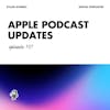 Apple Podcasts Just Announced 3 New Updates