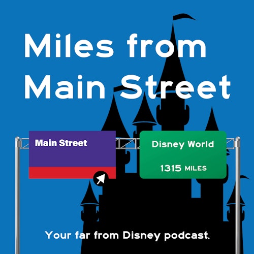 Miles from Main Street