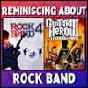 Reminiscing About Rock Band (and Guitar Hero)
