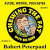 Robert Peterpaul, Actor, Writer, Podcaster