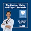 299: Understanding the Cost of Healthcare: Preventing Type 2 Diabetes from the Start | DOCTOR IN THE HOUSE with Dr. Riz