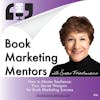 How to Master Resilience: Your Secret Weapon for Book Marketing Success - BM406