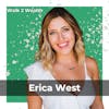 How to Obtain Wealth and Well-Being in Real Estate w/ Erica West