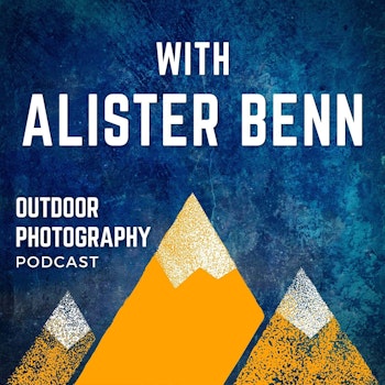 Creative Living and Expressive Photography With Alister Benn