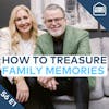 Back to Business! How to Treasure Your Special Family Memories All Year Long | S6 E1