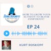 How to grow your activity to be for EveryBODY! - Kurt Roskopf