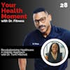 Revolutionizing Healthcare: A Holistic Approach with Dr. Tomi Mitchell
