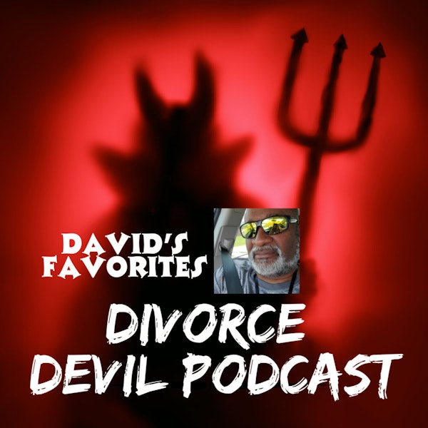 What are some of David’s favorite Divorce Recovery Connectors?  What the hell is a connector? || Divorce Recovery Podcast #126 || David