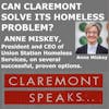 Can Claremont Solve its Homeless Problem? Anne Miskey, President & CEO, Union Station Homeless Services, on several successful, proven options.