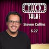 6.27 A Conversation with Steven Collins