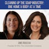Cleaning Up the Soap Industry: One Home and Body at a Time feat. Anie Rouleau (The Unscented Company)