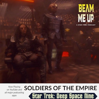 Star Trek: Deep Space Nine | Soldiers of the Empire