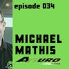 Episode 034 - Behind the Billboard: Michael Mathis, President of Atturo Tires