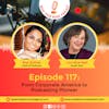 MYM 117: | From Corporate America to Podcasting Pioneer: The Lorraine Ball Story