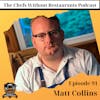 Learn About the Personal Chef Business with Chef Matt Collins